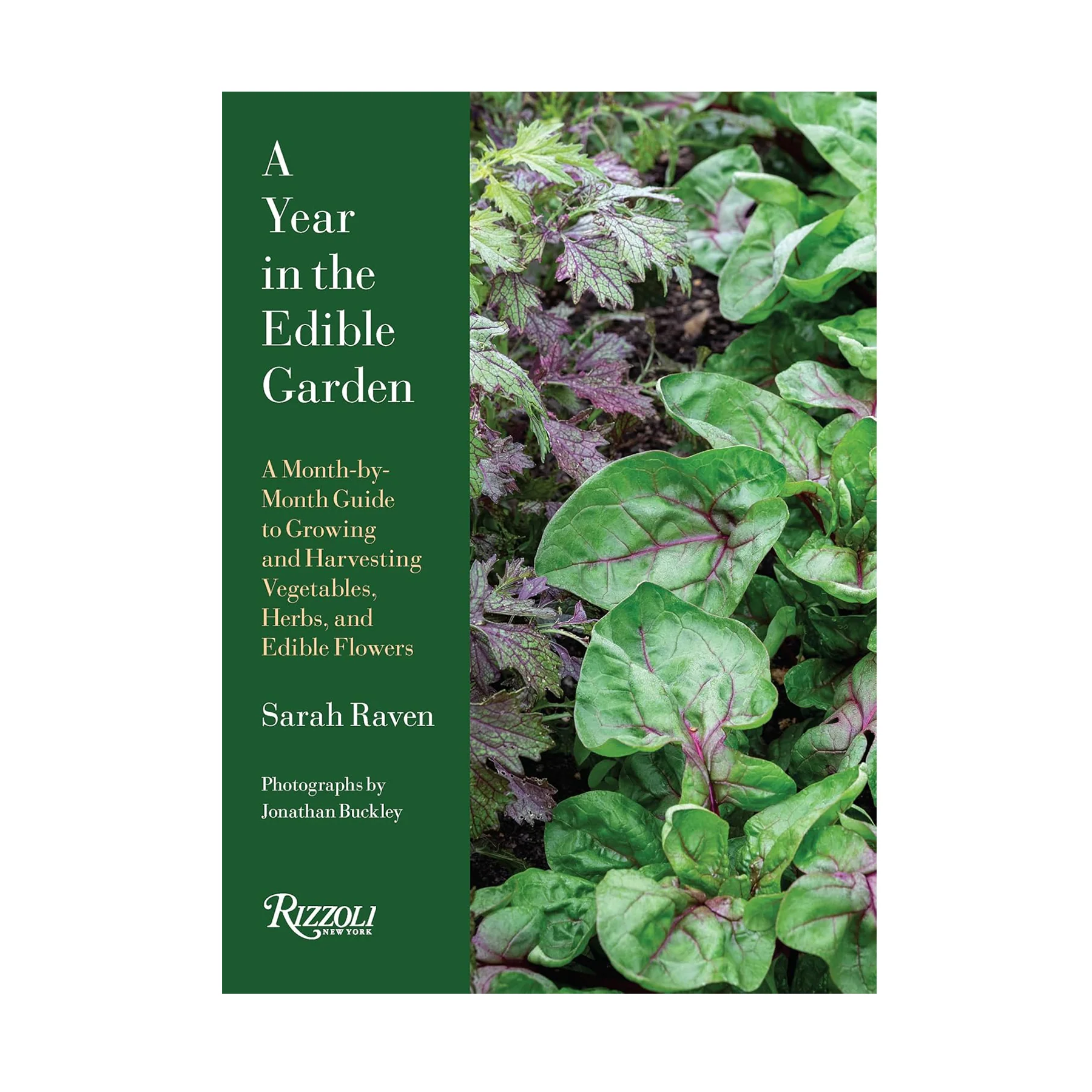 A YEAR IN THE EDIBLE GARDEN