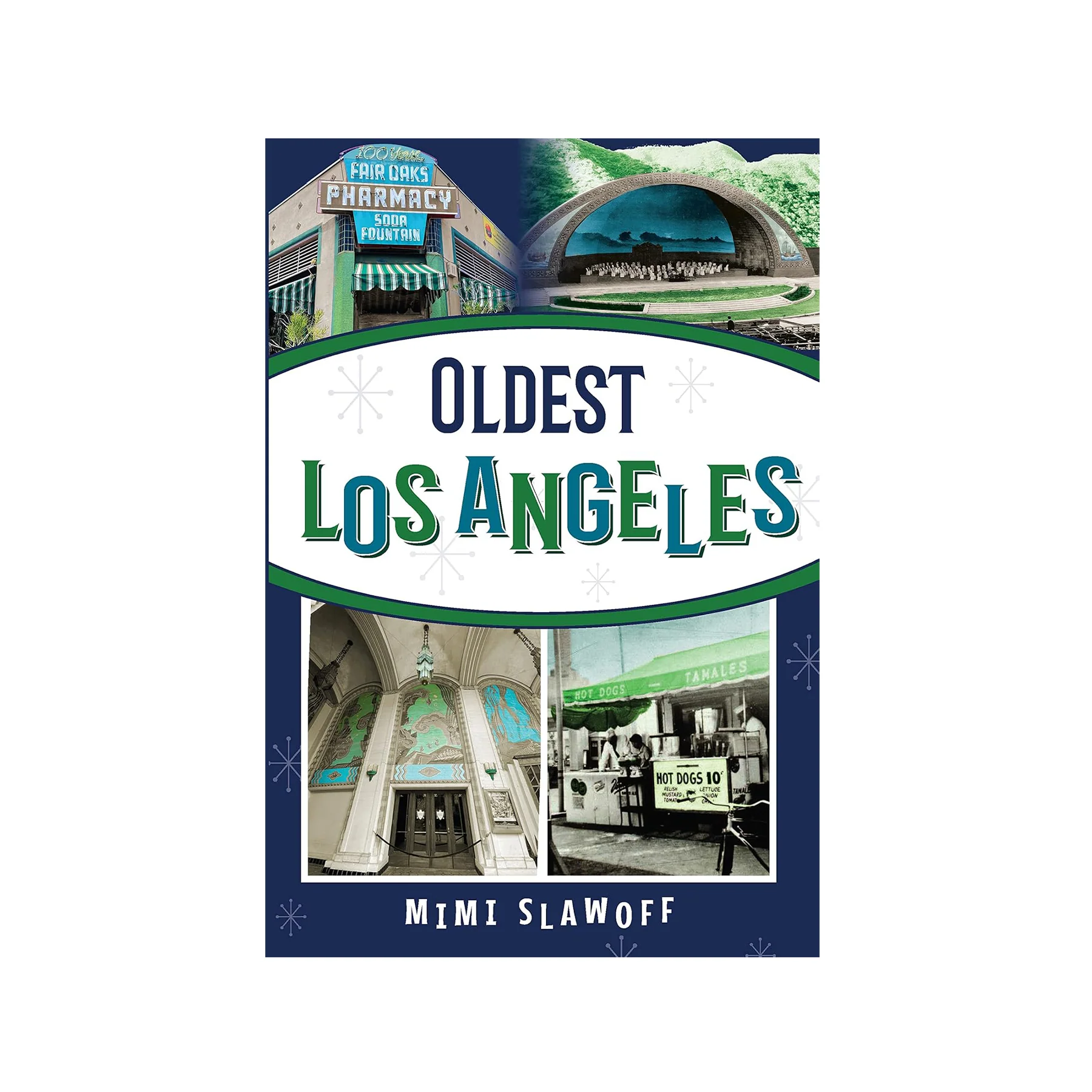 OLDEST LOS ANGELES
